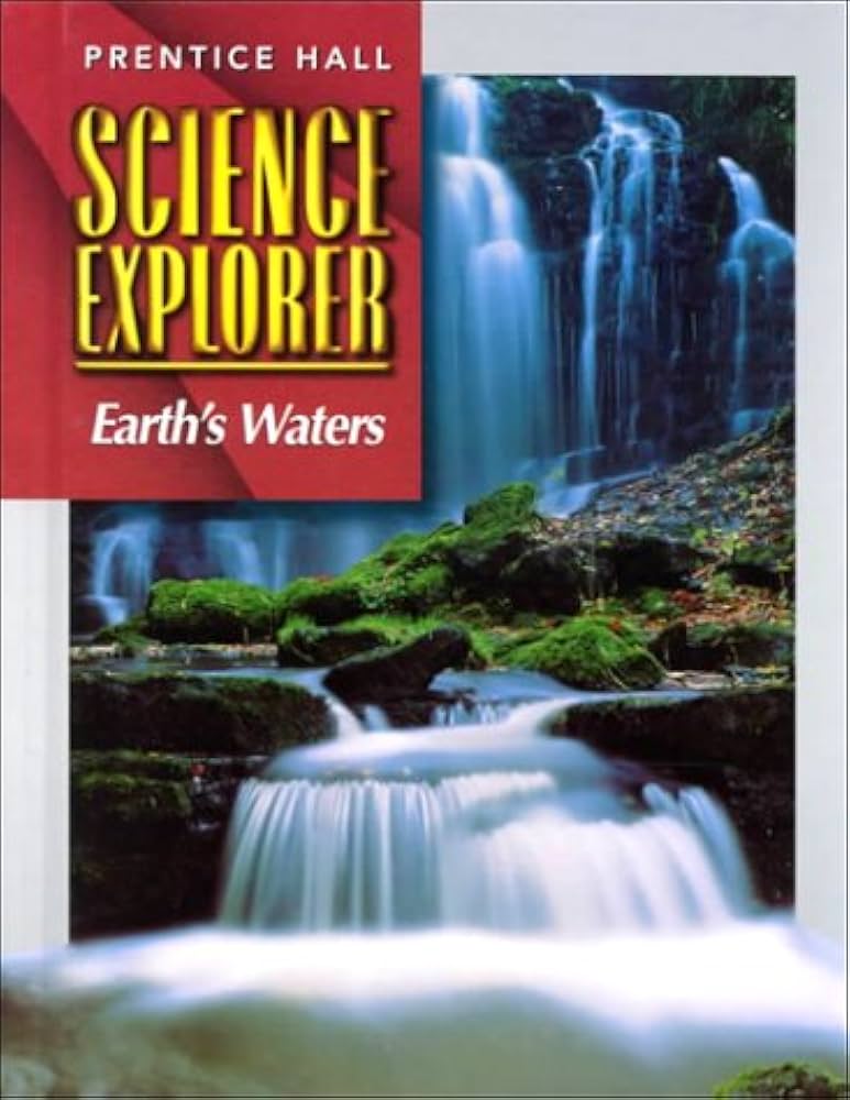 SCIENCE EXPLORER: EARTH'S WATERS