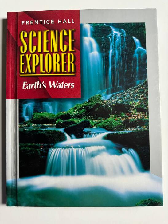 SCIENCE EXPLORER: EARTH'S WATERS